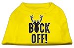 Buck Off Screen Print Dog Shirt Yellow Lg