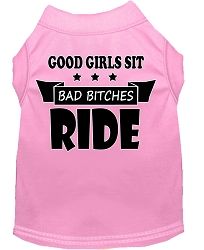 Bitches Ride Screen Print Dog Shirt Light Pink Lg