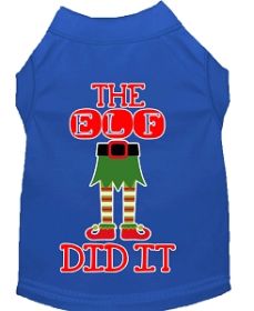 The Elf Did It Screen Print Dog Shirt Blue Lg