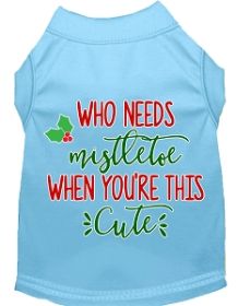 Who Needs Mistletoe Screen Print Dog Shirt Baby Blue XXL