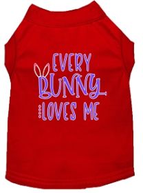 Every Bunny Loves me Screen Print Dog Shirt Red XXXL