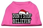 Don't Stop Believin' Screenprint Shirts Bright Pink XL