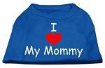 I Love My Mommy Screen Print Shirts Blue Med