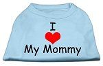 I Love My Mommy Screen Print Shirts Baby Blue Med