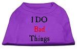 I Do Bad Things Screen Print Shirts Purple L