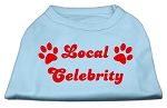 Local Celebrity Screen Print Shirts Baby Blue Lg