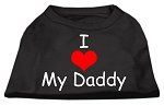 I Love My Daddy Screen Print Shirts Black XXL